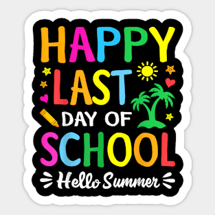 Last Day Of School Hello Summer Students And Teachers Sticker